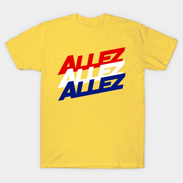 ALLEZ ALLEZ ALLEZ T-Shirt by reigedesign